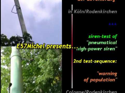 Sirenenprobe Köln 2010 - Pneumatische Sirene Typ HLS273  - Warnung der Bevölkerung