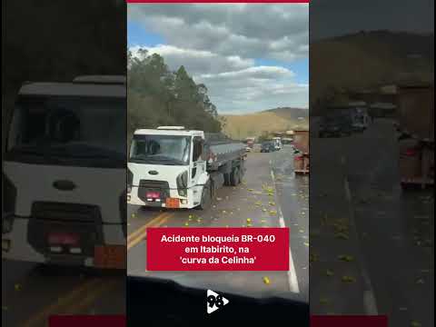 Acidente bloqueia BR-040 em Itabirito, na 'curva da Celinha'