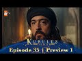 Kurulus Osman Urdu | Season 4 Episode 35 Preview 1
