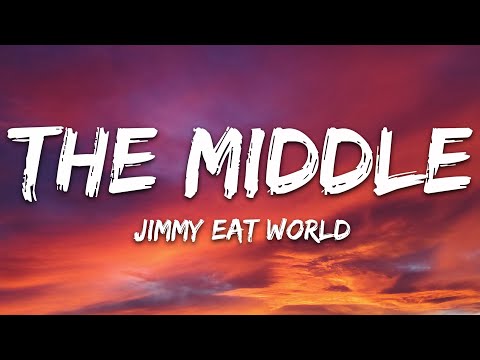 Jimmy Eat World - The Middle (Lyrics)