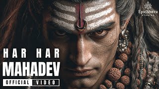 Har Har Mahadev (Official Music Video) | Shiva Bhakti Anthem