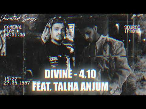 DIVINE - 4.10 Feat. Talha Anjum - Laga Reh | Remix | Unrated Songs