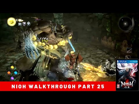NIOH WALKTHROUGH PART 25 NIOH COMPLETE EDITION PS4