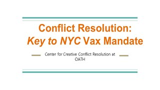 Key to NYC – Vaccination Mandate Conflict Resolution Training for Businesses