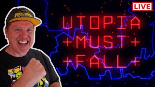 🔴 Utopia Must Fall | The Eternal Quest for the High Score!