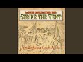 The General (Aka Strike the Tent) (feat. Joe Whitney)