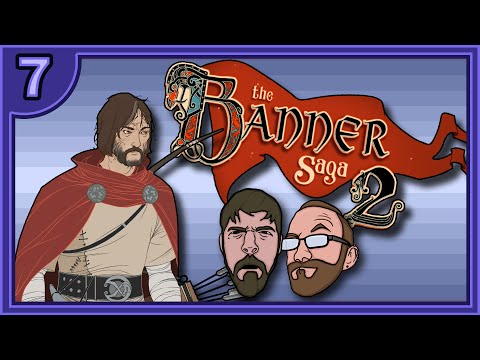 The Banner Saga 2 | Sven The Trainer | Part 7 - GDPG