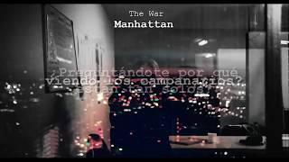 The War - Manhattan (Sub Español)