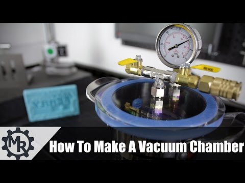 How To Make A Vacuum Chamber