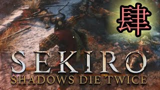 [SEKIRO:隻狼]　陰の者、忠義に生きるものなり：その肆　侍大将　[SHADOWS DIE TWICE]