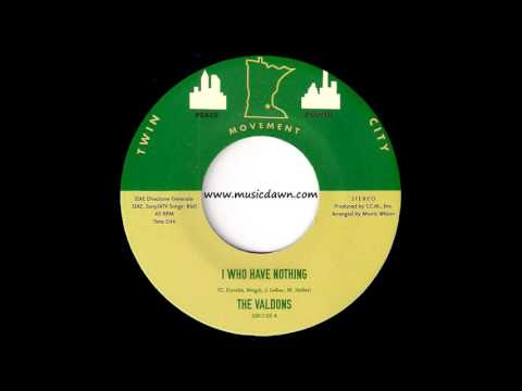 The Valdons - I Who Have Nothing [Twin City Movement] Sweet Deep Soul 45 Video