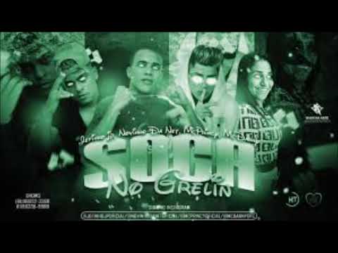 SOCA NO GRELIN MC DANNY JEFINHO JP PRINCY NOVINHO DA NET