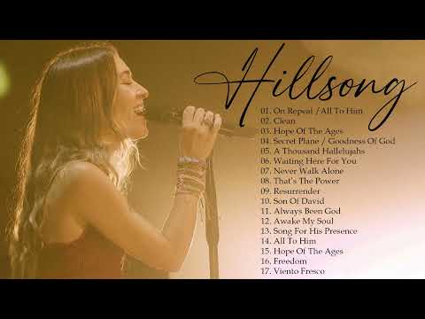 On Repeat/All To Him Hillsong Worship Songs Playlist 🙏 Special Praise Jesus Songs By Hillsong 2023