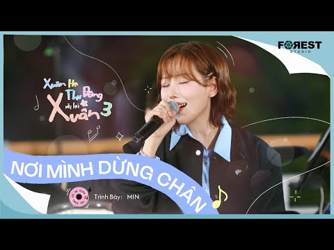 [XHTDRLX3] Nơi Mình Dừng Chân - MIN chiếm trọn trái tim khán giả với bản hit của Mỹ Tâm