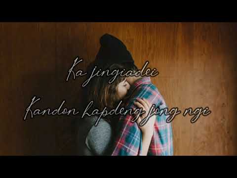 Na iing Jongphi Kim Sngewbha ia Nga • Khraw Umdor (Official Khasi Love Song)
