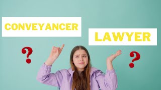 CONVEYANCING SERVICES | What's the difference between a lawyer and a conveyancer?