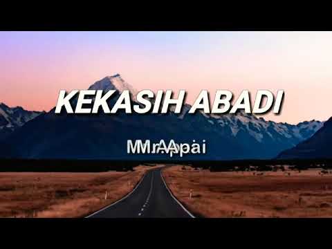 Kekasih abadi -Mr.Apai