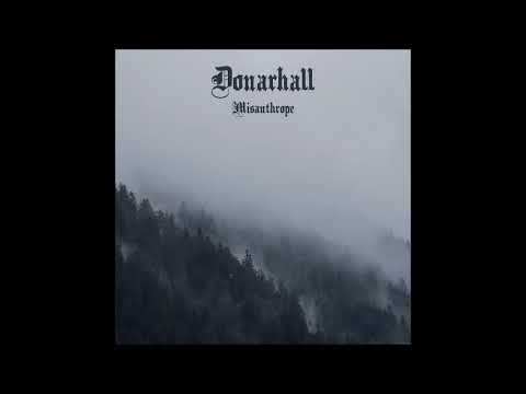Donarhall  - Misanthrope (Full Album)