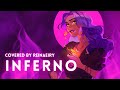 Inferno || Bella Poarch Cover by Reinaeiry