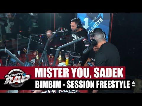 Mister You - Session freestyle avec Sadek & BimBim #PlanèteRap