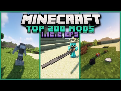 Top 200 Best Mods for Minecraft 1.12.2 [EPISODE 5][Performance, Revive, Furniture]