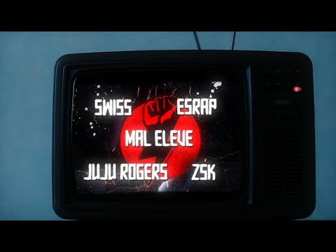 Mal Élevé | SWISS | ZSK | JuJu Rogers | EsRAP - NO PASARAN