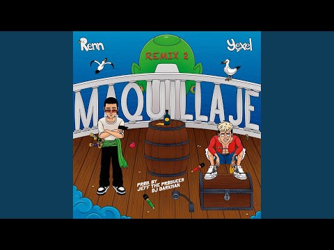 Maquillaje (Remix 2)