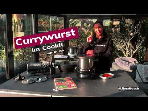 Der Cookit von Bosch im Detail: Vorstellung und Test mit Currywurst