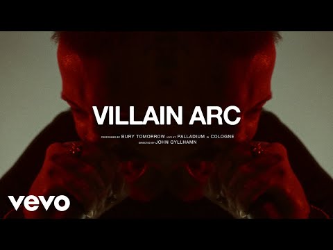 Bury Tomorrow - Villain Arc (Live From Cologne Palladium)