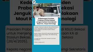 Presiden Prabowo Datangi RSUD Bekasi Jenguk Korban Tragedi KA, Perintahkan Investigasi Total