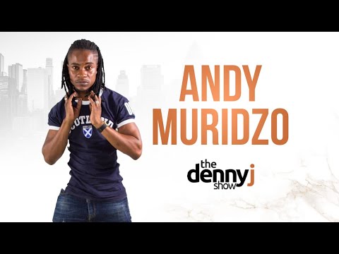 Episode 16| Andy Muridzo Opens Up on MTM & All His Scandals | The Denny J Show
