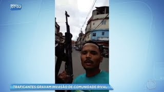 Traficantes gravam invasão em comunidade rival no Rio de Janeiro