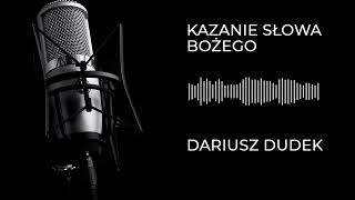 Dariusz Dudek - "Dobroć Boża i Prezenty na Ulicy" - 1.07.2023