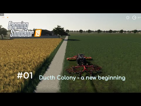 New beginning, a new field and new jobs, Dutch Colony #01 Farming Simulator 19 Timelapse