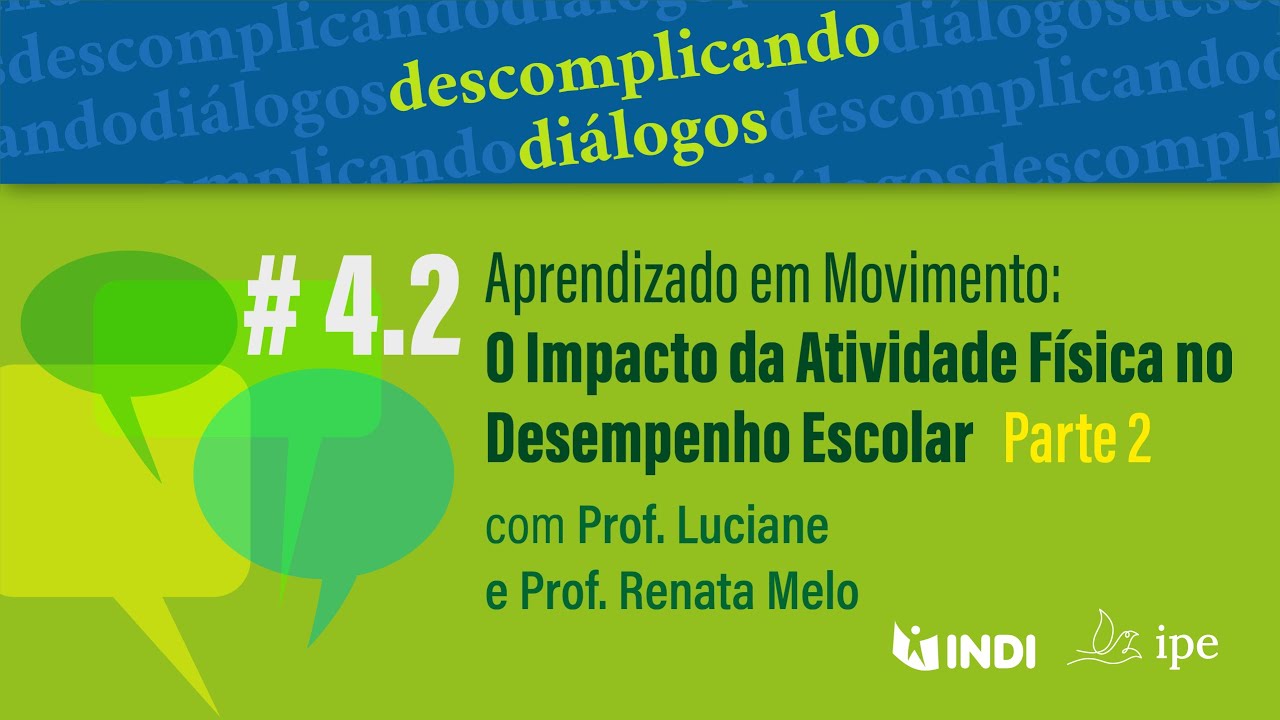 Podcast Descomplicando Diálogos - Colégio INDI : Aprendizado em Movimento. Parte 2