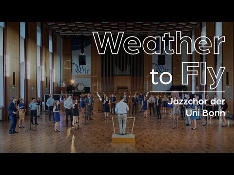 Weather to Fly (Elbow) - Jazzchor der Uni Bonn (Live) - Geisterkonzert
