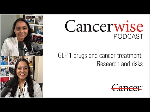 GLP-1 drugs and cancer treatment: Research and risks