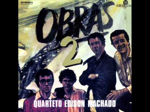 Quarteto Edison Machado - LP Obras 2 - Album Completo/Full Album