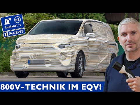 Mercedes-Benz EQV, eVITO und Sprinter bekommen ab 2026 800V-Technik und 22 kW Onboard Charger!