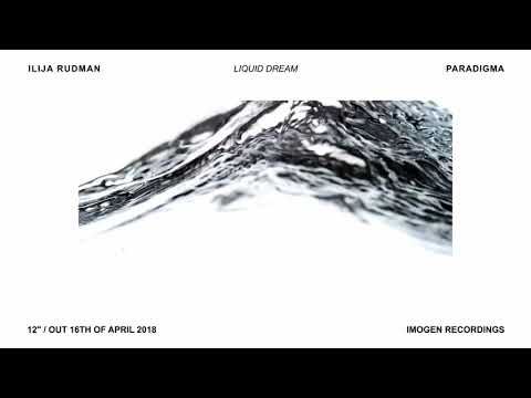 Ilija Rudman - Liquid Dream - Paradigma Lp (2018)