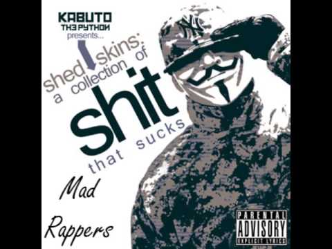 KABUTO THE PYTHON - Mad Rappers