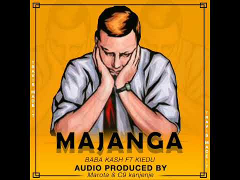 Baba Kash  ft Kiedu__Majanga_( mnanda singer 2020 )audio