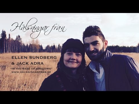 ELLEN SUNDBERG & JACK ADRA - Maze Of Shadows