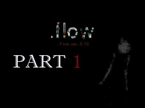 .flow Part 1/6