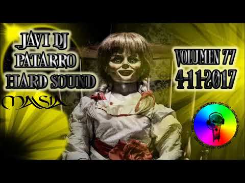 JAVI DJ PATARRO HARD SOUND VOLUMEN 77 (4-11-2017)