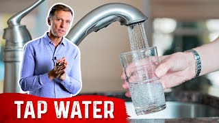 Think Twice About Drinking Tap Water
