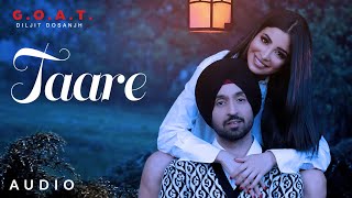 Diljit Dosanjh: Taare (Audio)  Latest Punjabi Song