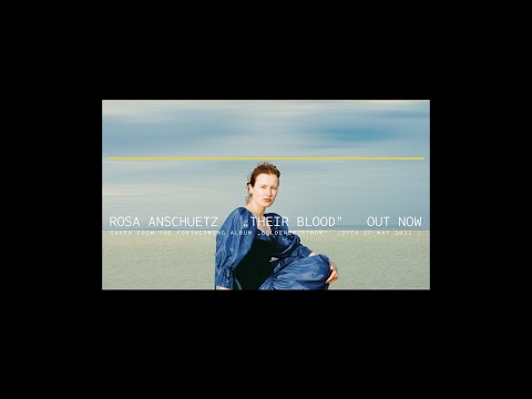 Rosa Anschütz 'Their Blood' (Official Music Video)