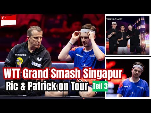 WTT Grand Smash Singapur Teil 3 | Matchday, Analyse 📈, Training gegen Abwehr & Harry Potter 🪄 