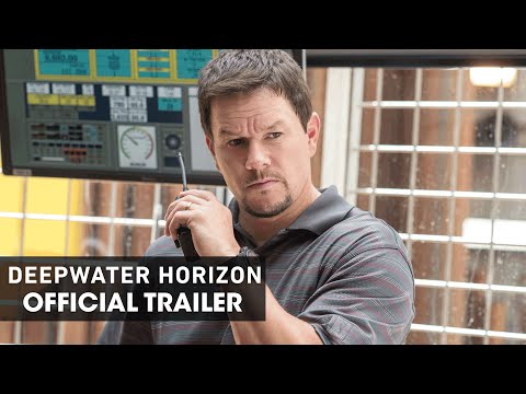 Deepwater Horizon (2016) Official Movie Trailer – ‘Courage’